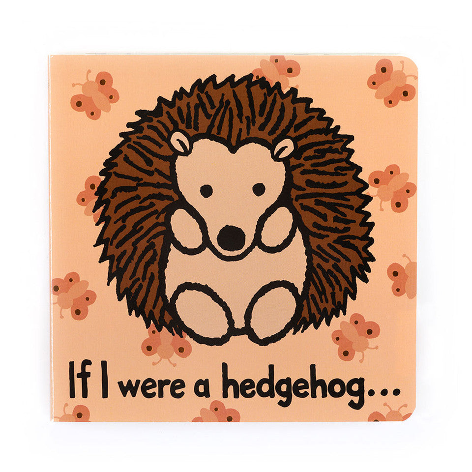 If I Were A Hedgehog Book