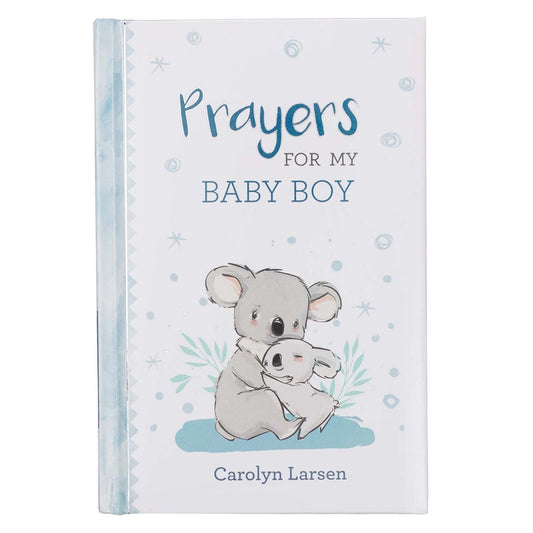 Prayers for My Baby Boy with Padded Hardcover