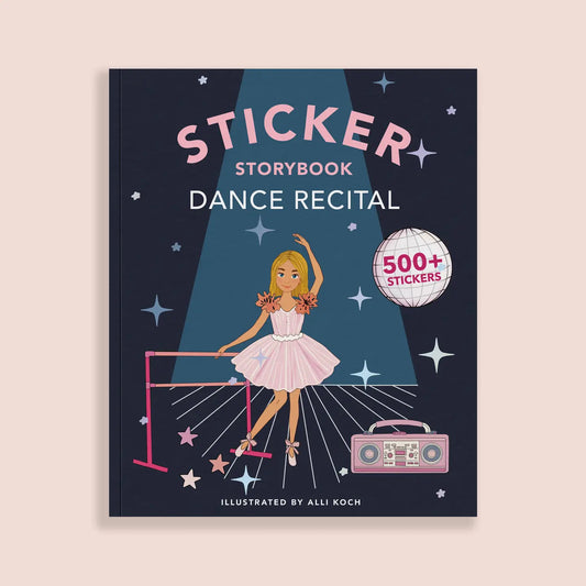 My Sticker Storybook: Dance Recital (500+ Reusable Stickers)