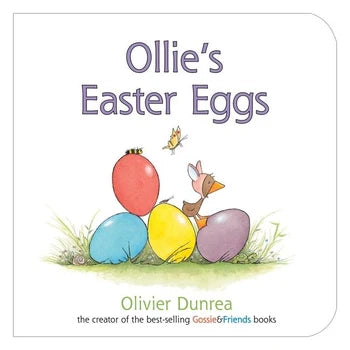 Ollie's Easter Eggs by Olivier Dunrea Board Book